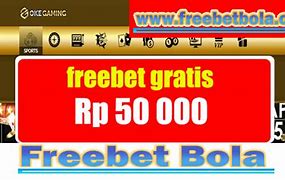 Freebet Tanpa Deposit Langsung Claim 2024