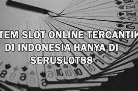 Sistem Game Slot Online Terbaik 2024 Indonesia